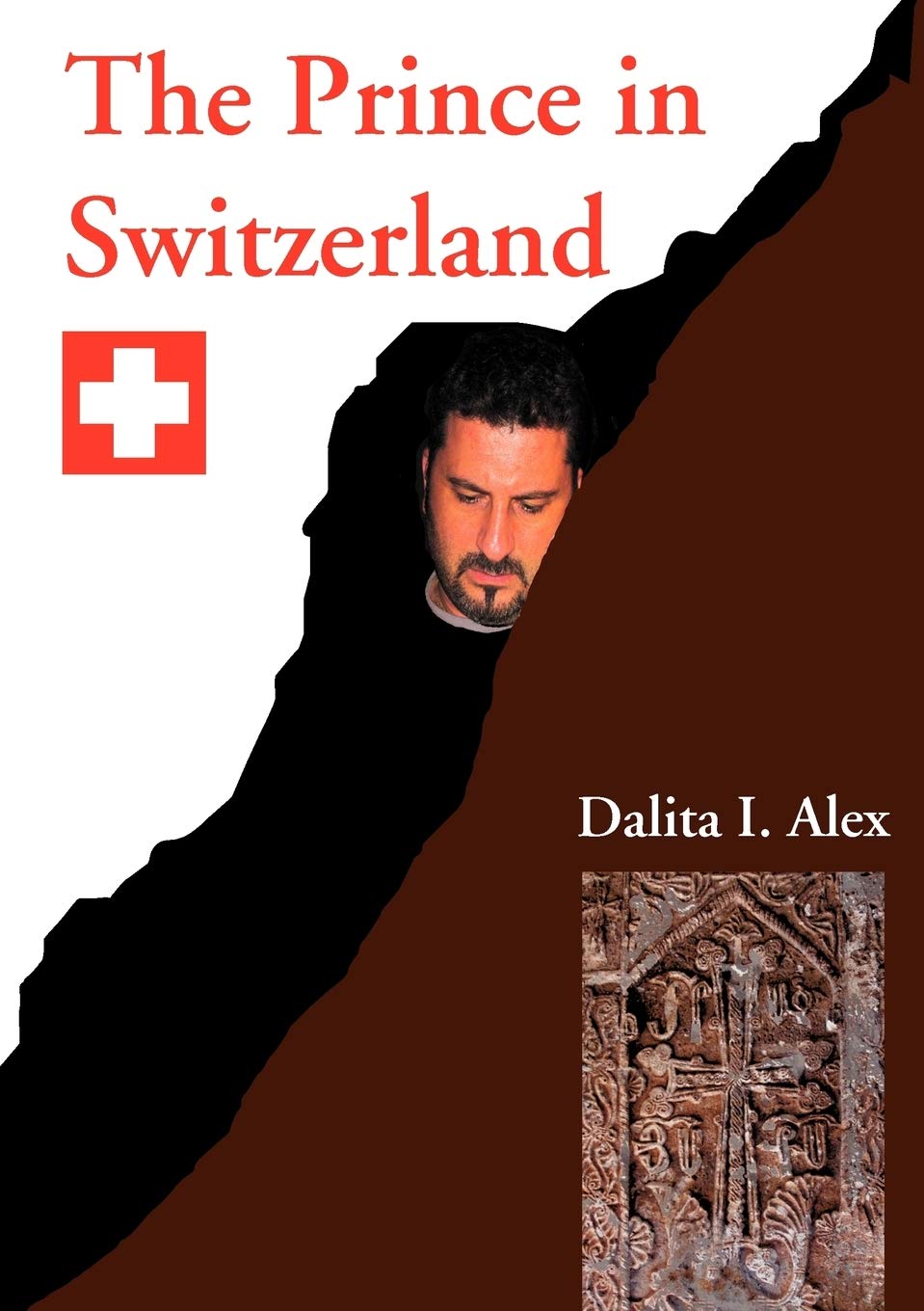 The Prince in Switzerland: Legacy, Love and Pride,Used