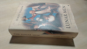 The Lunar Men. The Friends Who Made The Future 17301810.,Used
