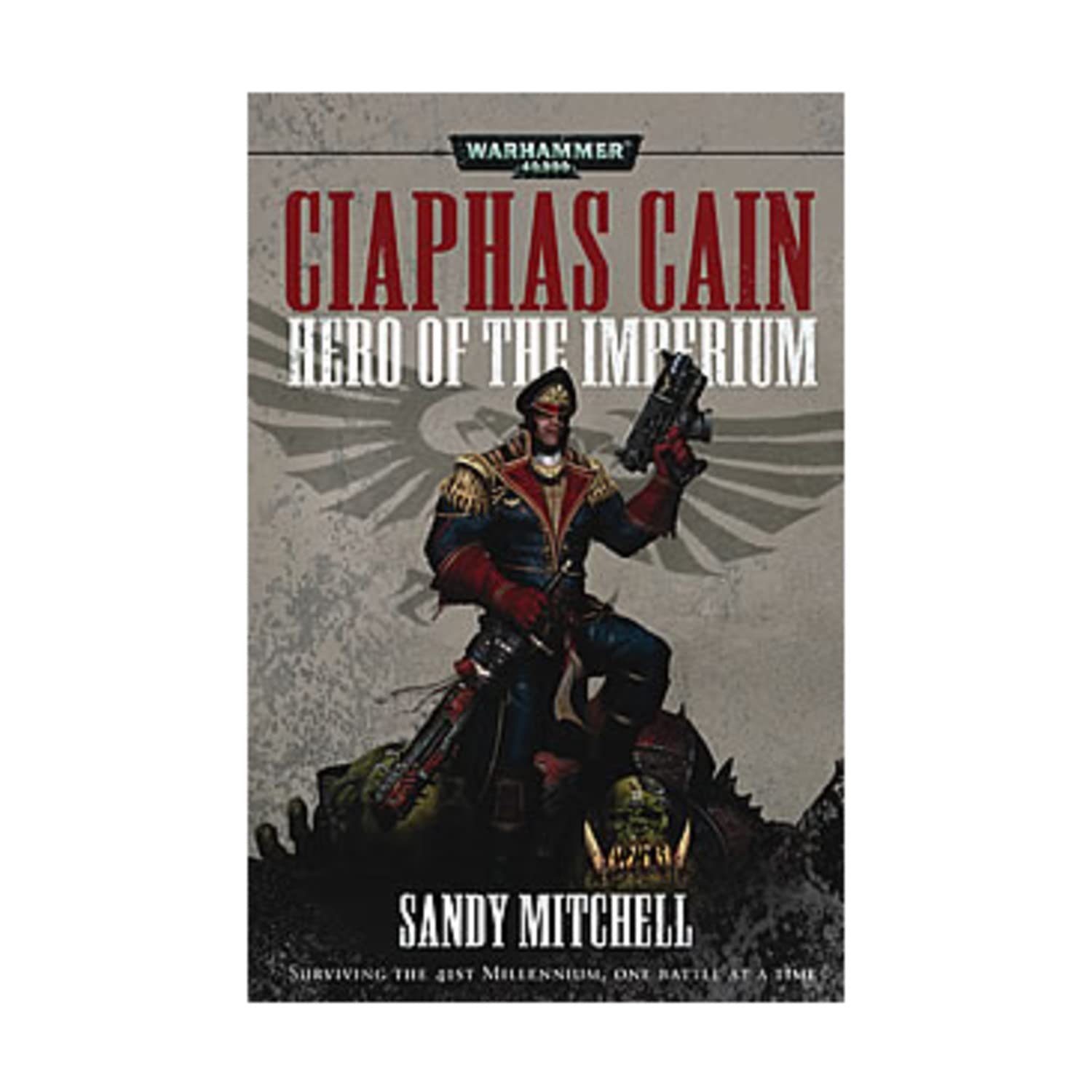 Ciaphas Cain: Hero of the Imperium,New