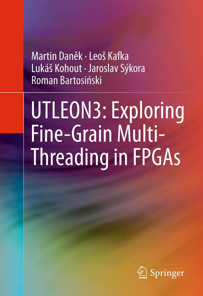 UTLEON3: Exploring FineGrain MultiThreading in FPGAs,Used