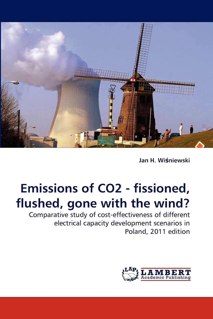 Emissions of CO2  fissioned, flushed, gone with the wind?: Comparative study of costeffectiveness of different electrical capa,Used