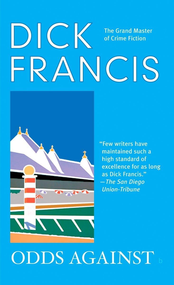 Odds Against (A Dick Francis Novel),Used