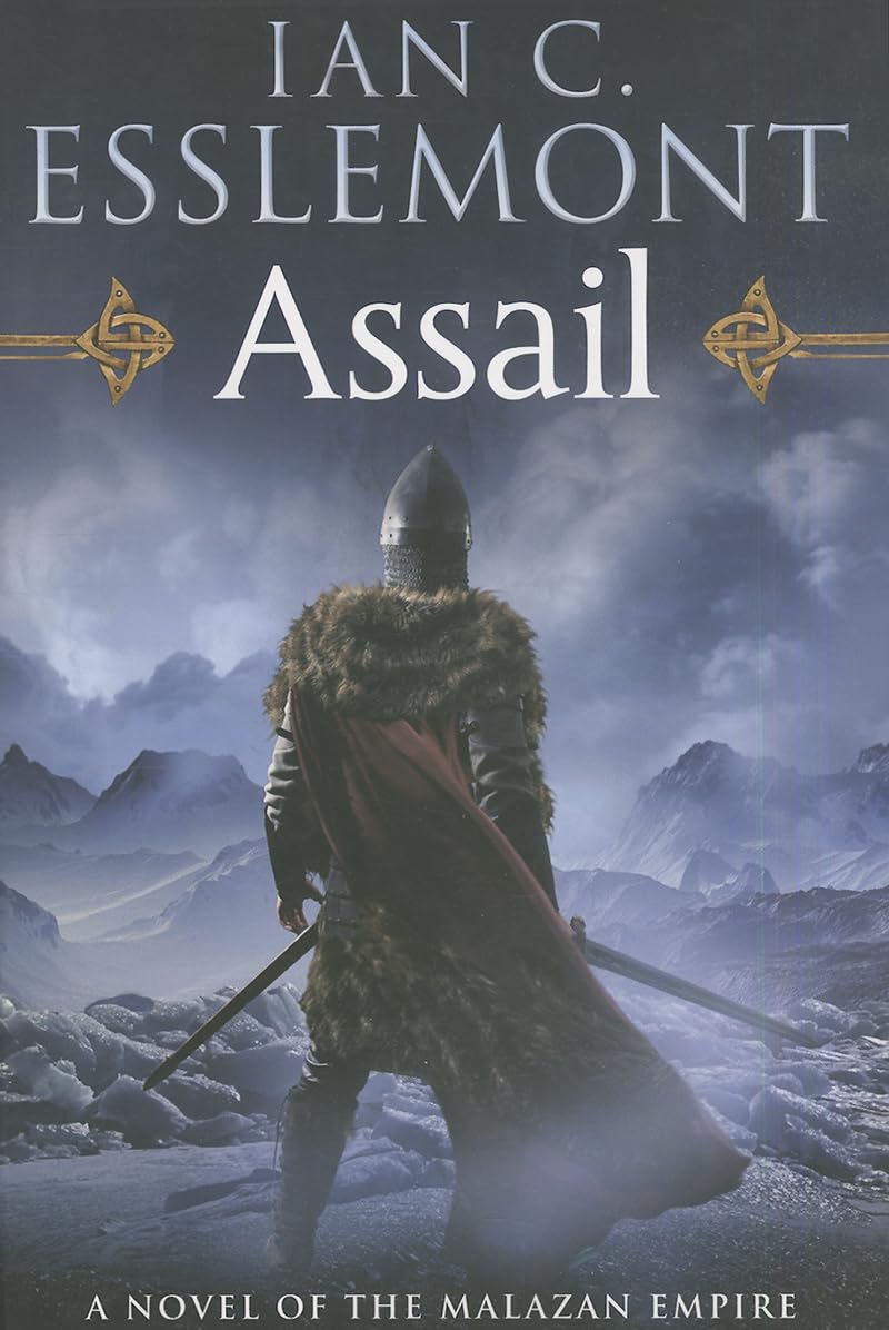 Assail: A Novel Of The Malazan Empire (Novels Of The Malazan Empire, 6)