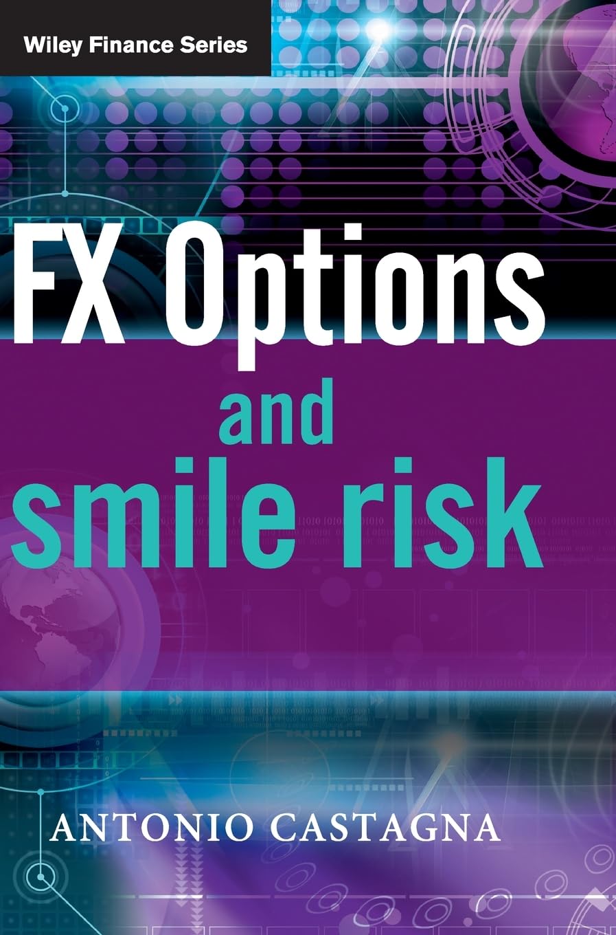 FX Options and Smile Risk,Used