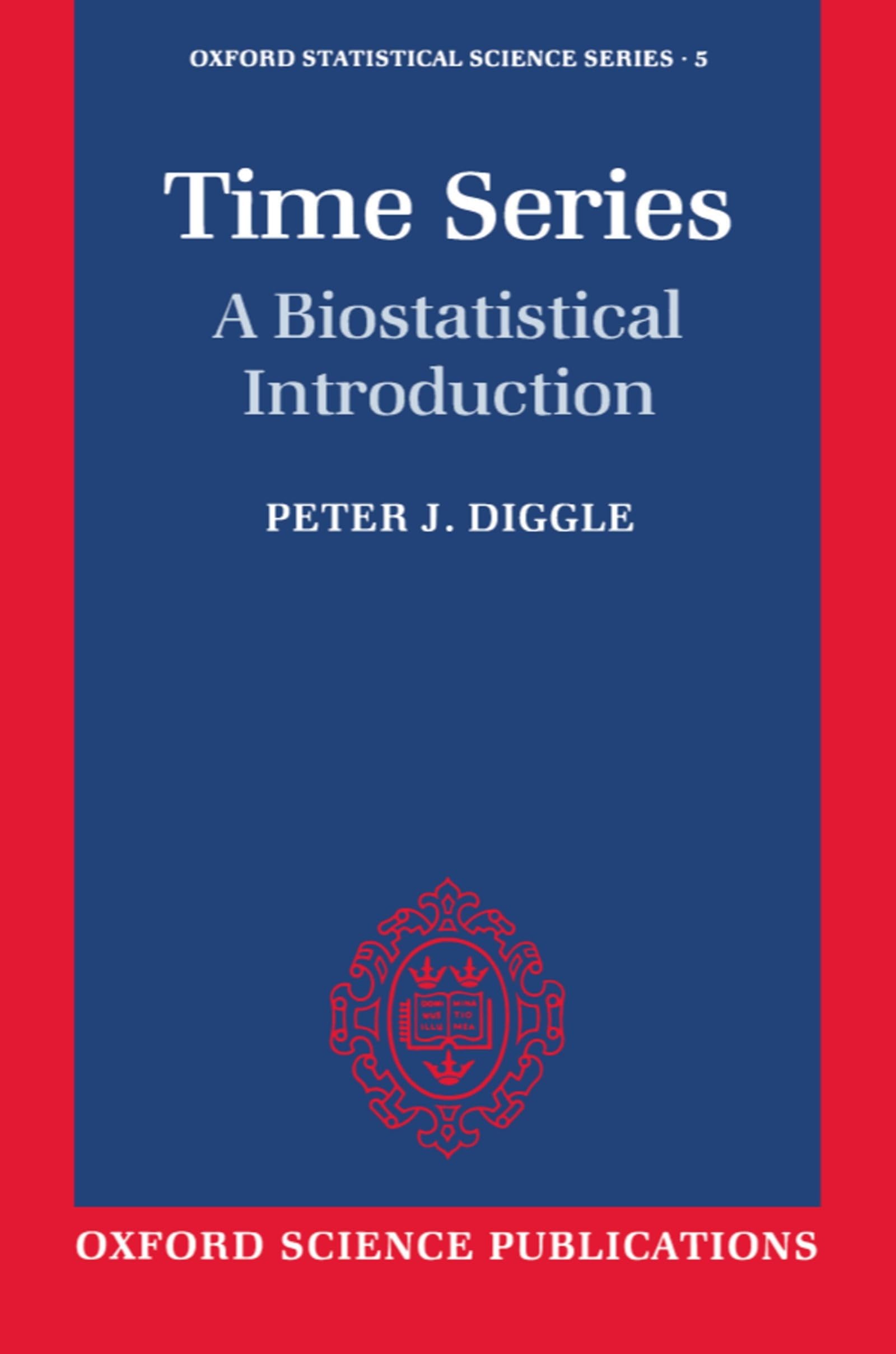 Time Series: A Biostatistical Introduction (Oxford Statistical Science Series, 5),Used