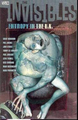 The Invisibles Vol. 3: Entropy in the UK,New