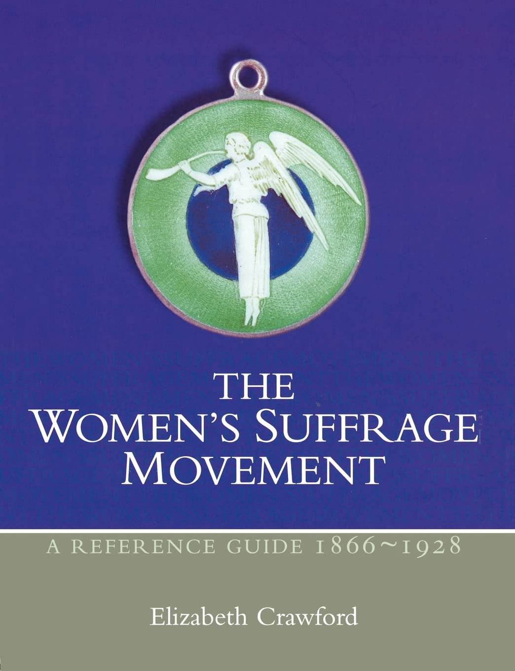 The Women'S Suffrage Movement (Women'S And Gender History),Used