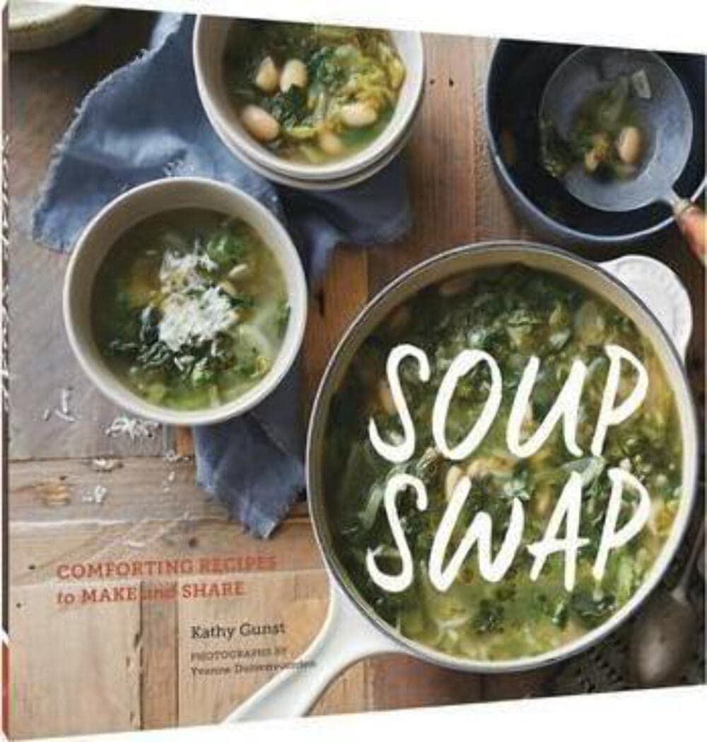 Soup Swap: Comforting Recipes To Make And Share