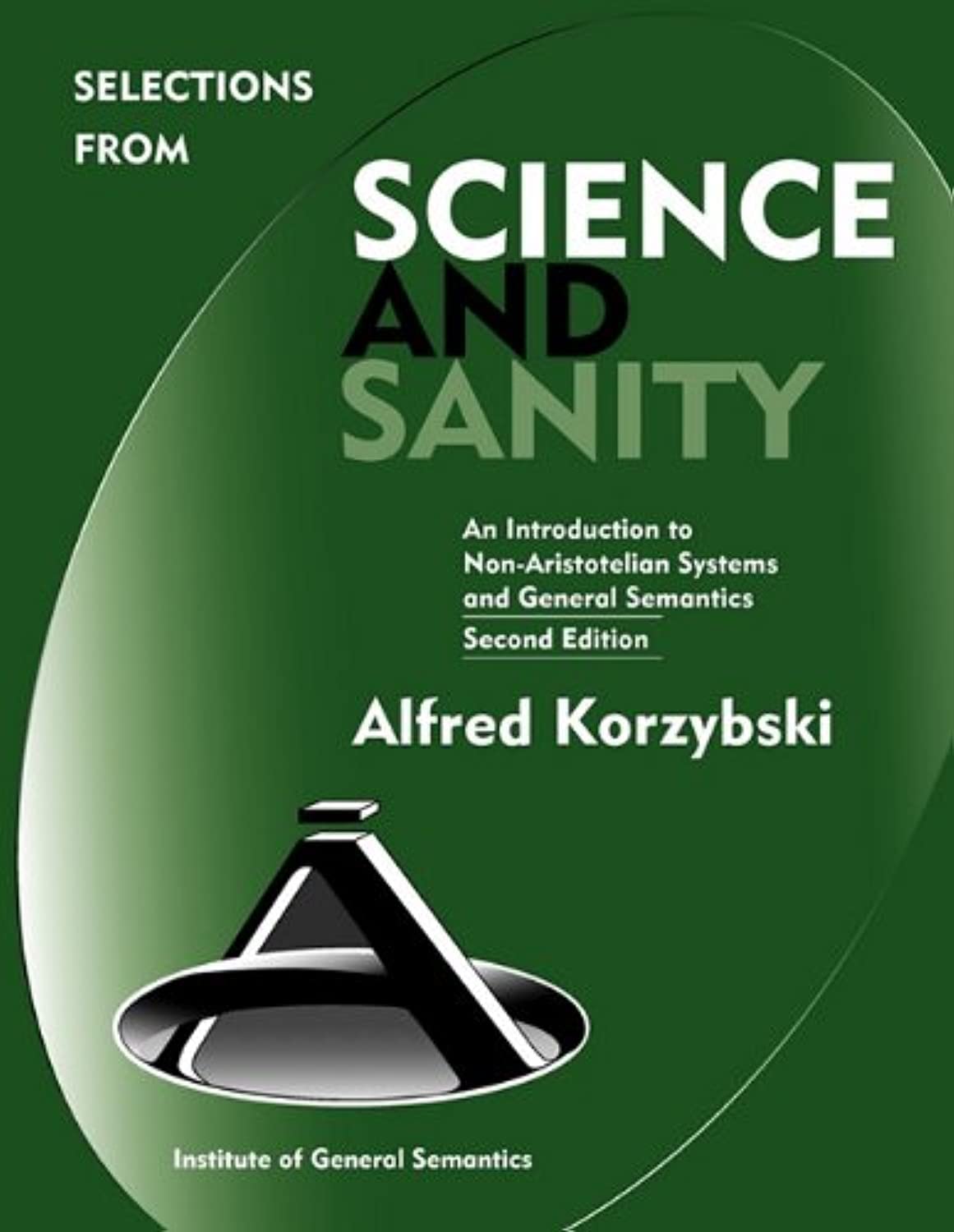 Selections from Science and Sanity, Second Edition,Used