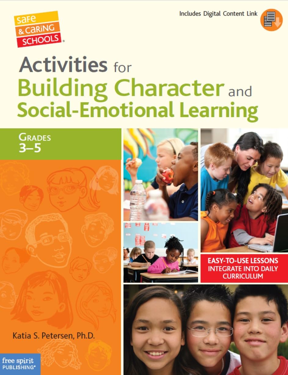 Activities for Building Character and SocialEmotional Learning Grades 35 (Safe & Caring Schools),Used