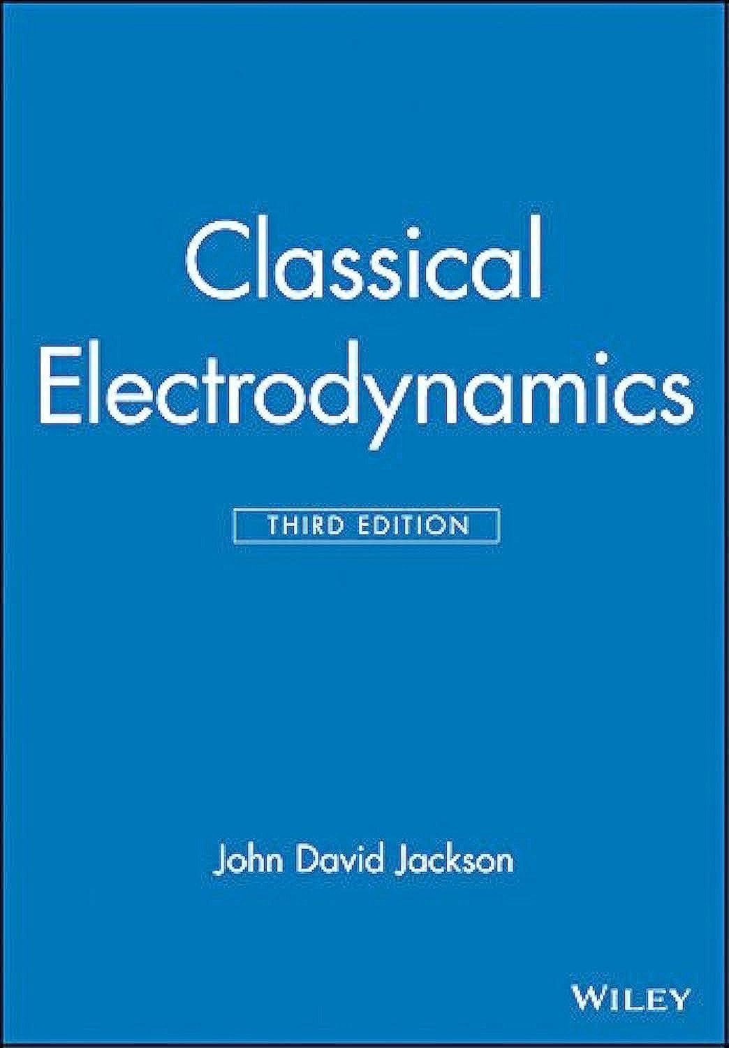 Classical Electrodynamics Third Edition