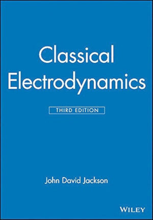 Classical Electrodynamics Third Edition