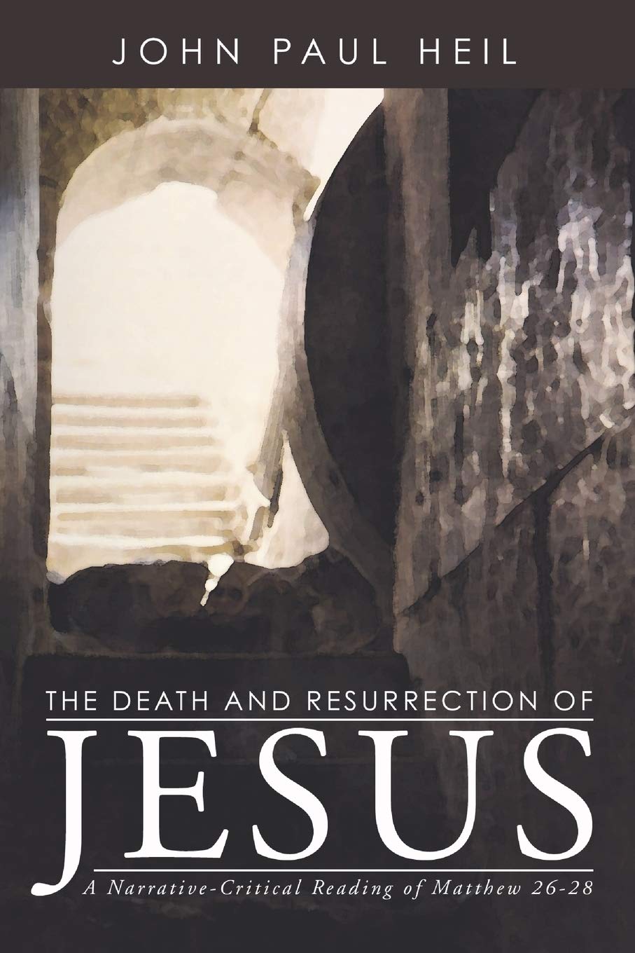 The Death And Resurrection Of Jesus: A Narrativecritical Reading Of Matthew 2628,Used