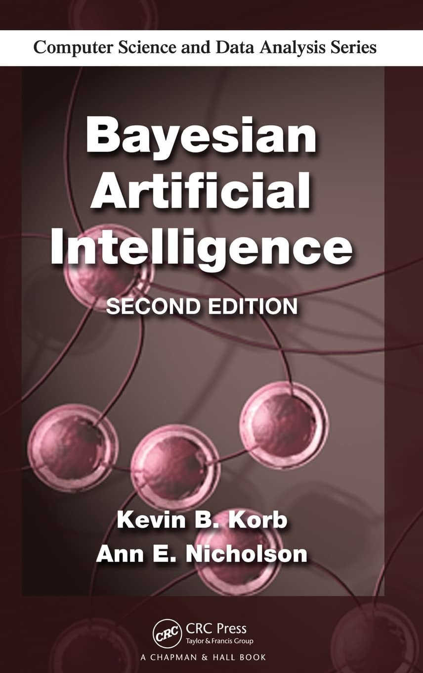 Bayesian Artificial Intelligence (Chapman & Hall/CRC Computer Science & Data Analysis),Used