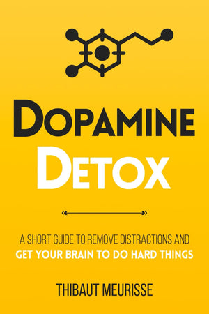 Dopamine Detox: A Short Guide to Remove Distractions and Get Your Brain to Do Hard Things (Productivity Series),Used