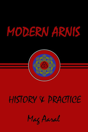 Modern Arnis: History & Practice,Used