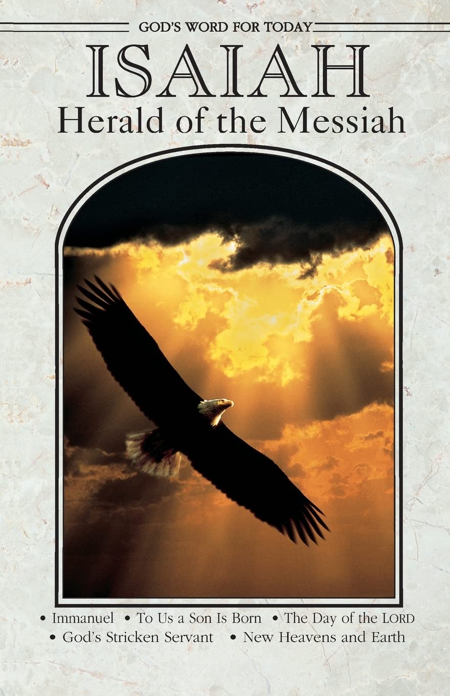 God's Word for Today: Isaiah: Herald of the Messiah,Used