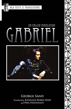 Gabriel: An English Translation (MLA Texts and Translations),New