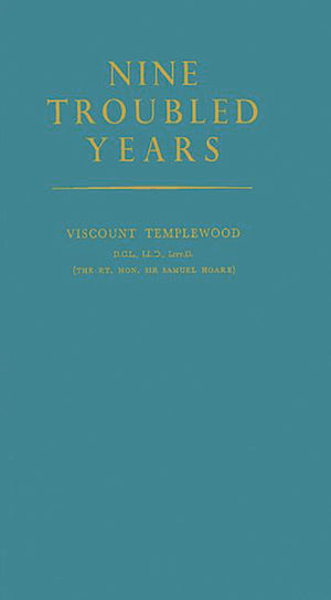 Nine Troubled Years,New