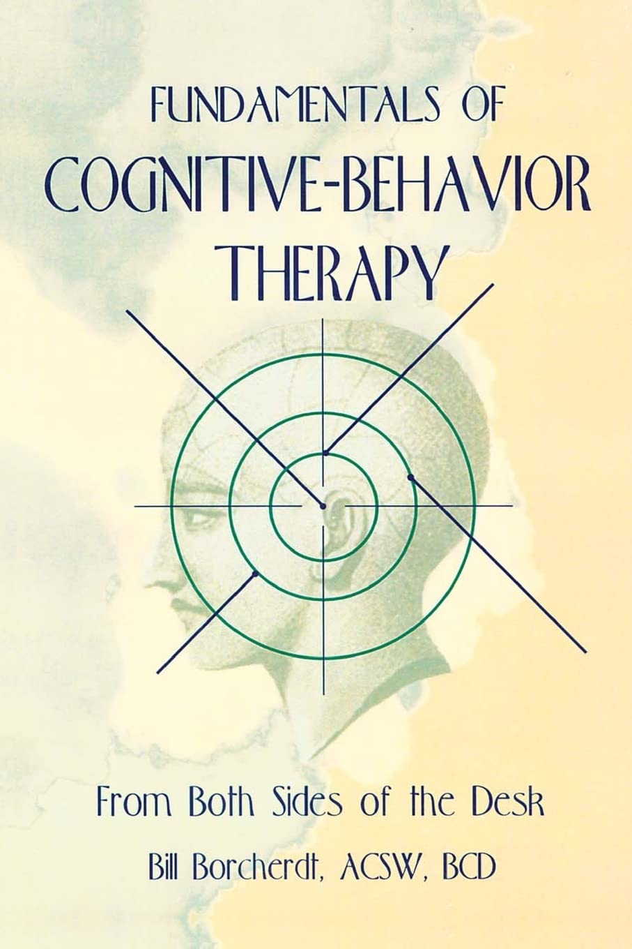 Fundamentals of CognitiveBehavior Therapy,Used