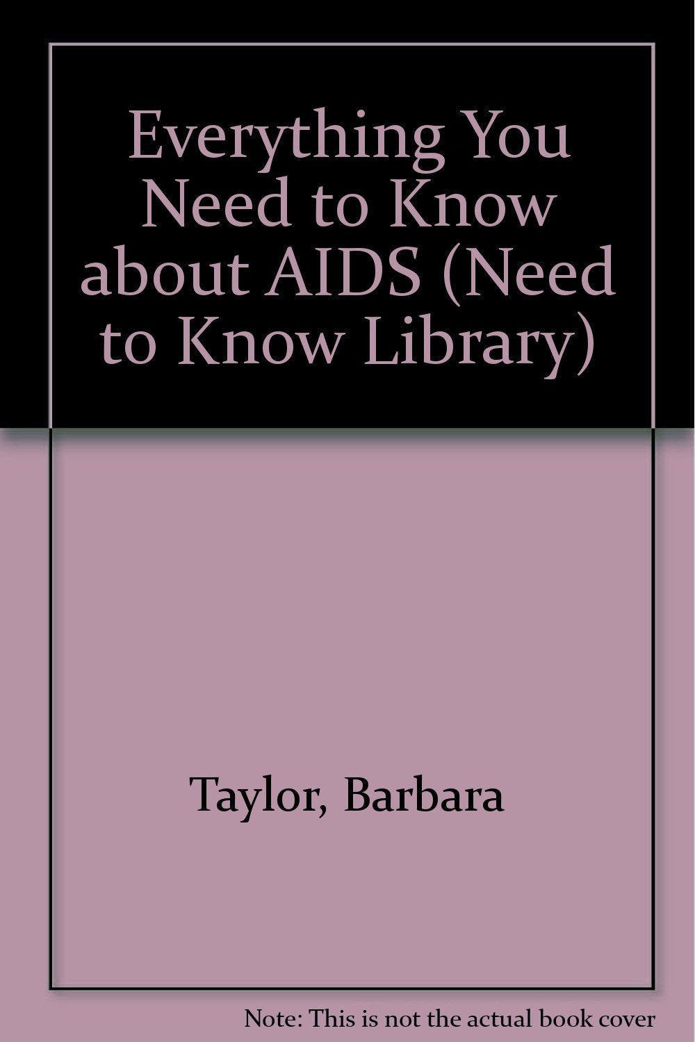 Everything You Need to Know About AIDS (Need to Know Library),Used