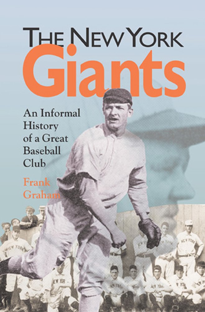 New York Giants: An Informal History of a Great Baseball Club (Writing Baseball),Used