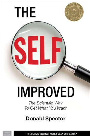The SELF, Improved: The Scientific Way to Get What You Want,Used