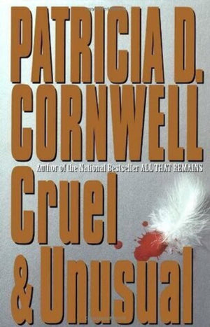 Cruel and Unusual,New