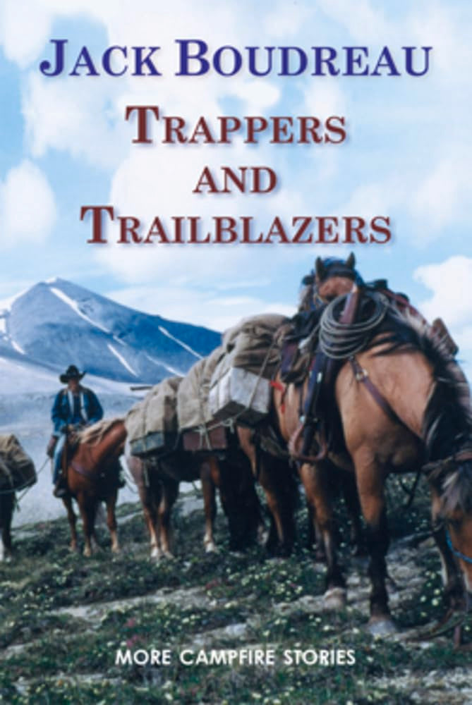 Trappers and Trailblazers,Used