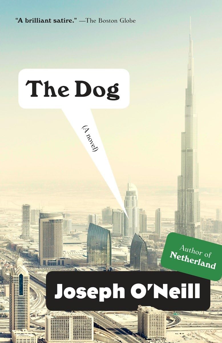 The Dog: A Novel (Vintage Contemporaries),Used