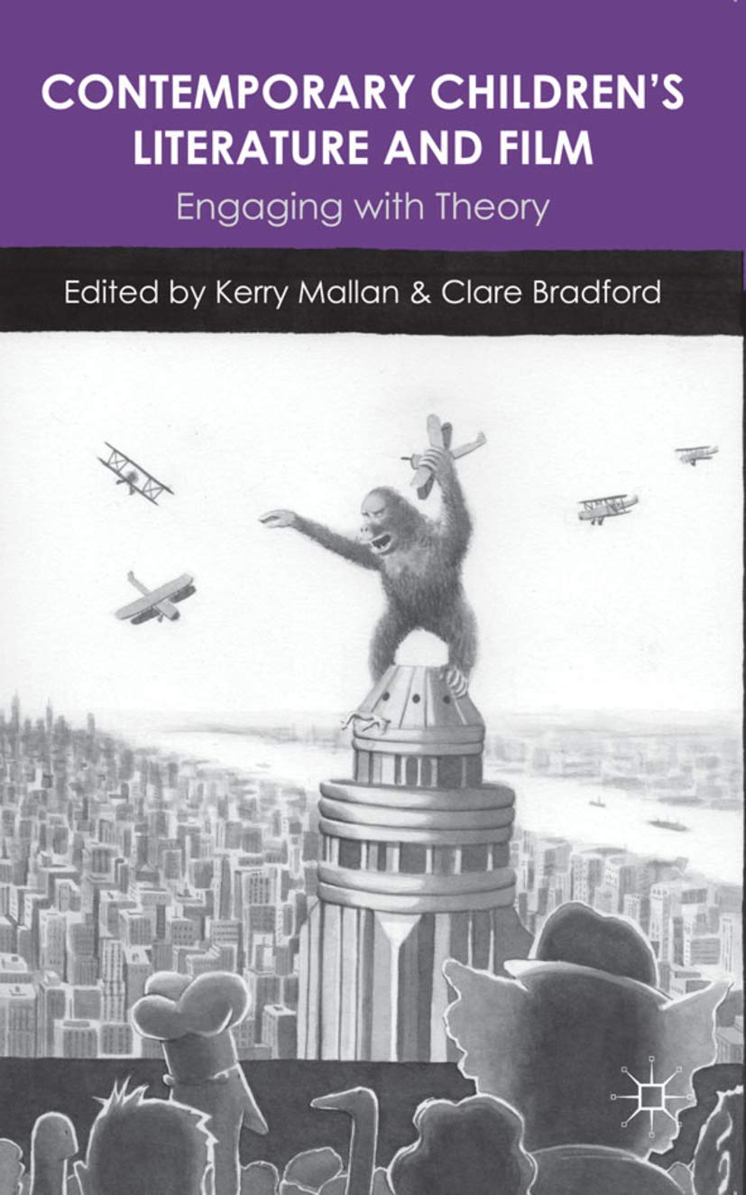 Contemporary Children's Literature and Film: Engaging with Theory,Used