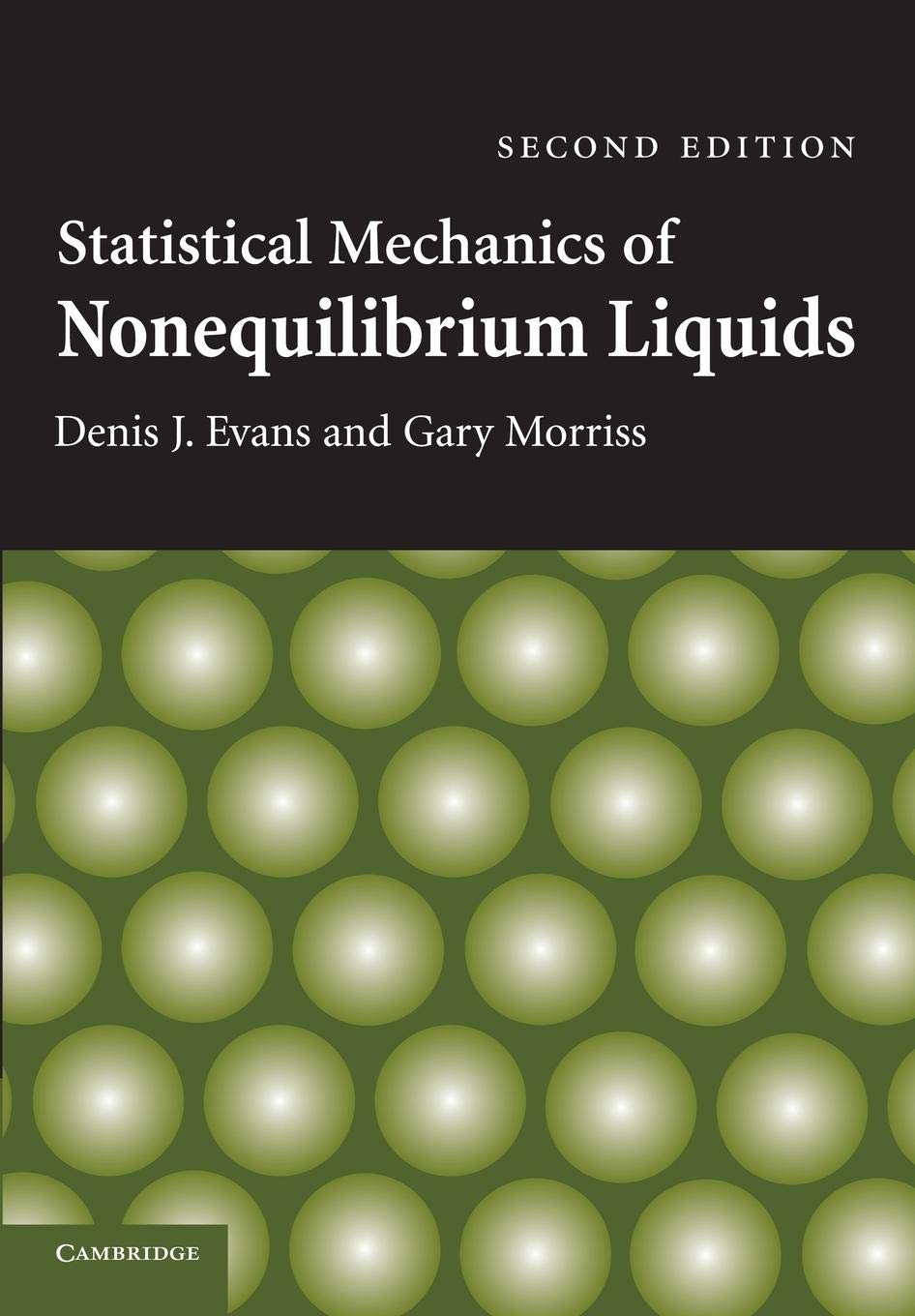 Statistical Mechanics of Nonequilibrium Liquids,Used