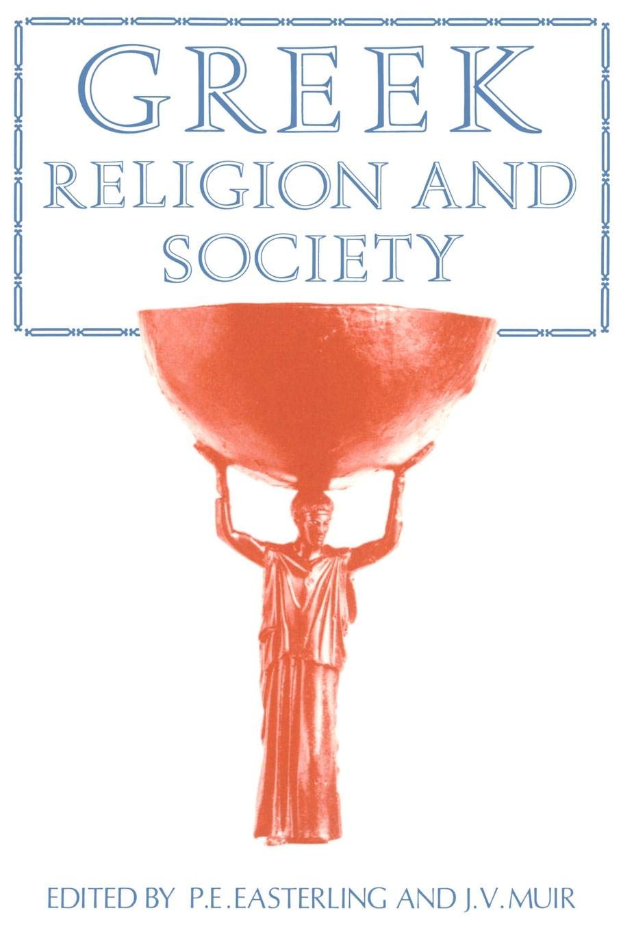 Greek Religion and Society,Used