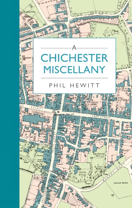 A Chichester Miscellany,Used