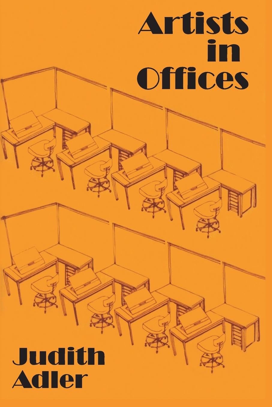 Artists in Offices: An Ethnography of an Academic Art Scene,Used