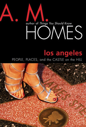 Los Angeles: People, Places, and the Castle on the Hill,Used