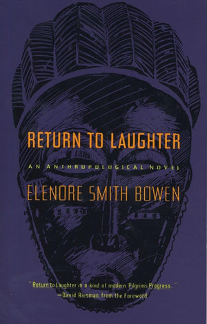 Return To Laughter: An Anthropological Novel (The Natural History Library)