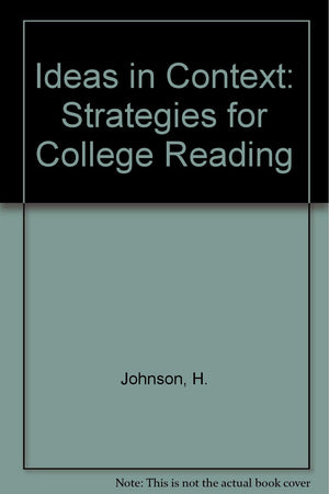 Ideas in Context: Strategies for College Reading,Used