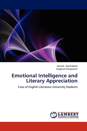 Emotional Intelligence and Literary Appreciation: Case of English Literature University Students,Used