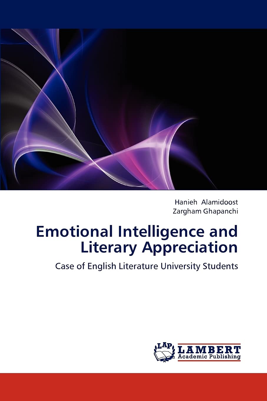 Emotional Intelligence and Literary Appreciation: Case of English Literature University Students,Used
