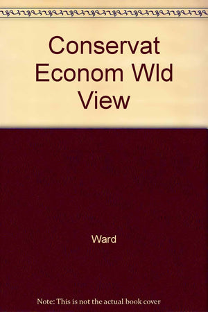 Conservat Econom Wld View-new,New
