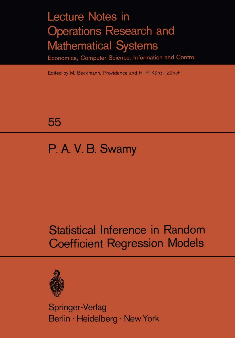 Statistical Inference In Random Coefficient Regression Models (Lecture Notes In Economics And Mathematical Systems, 55),Used