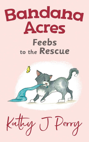 Feebs to the Rescue (Bandana Acres),Used
