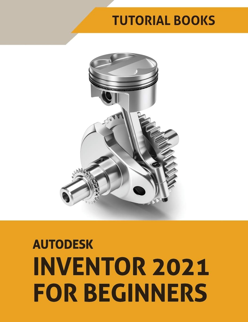 Autodesk Inventor 2021 For Beginners,Used