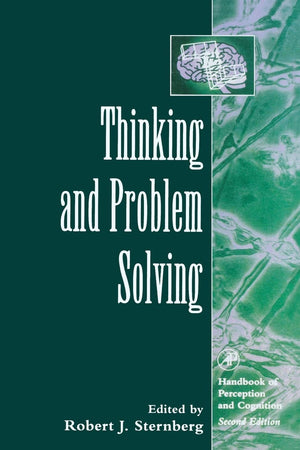 Thinking and Problem Solving (Handbook of Perception and Cognition) (Handbook of Perception and Cognition, Volume 2),Used