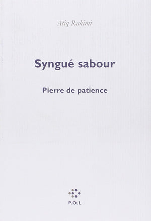 Syngu Sabour: Pierre De Patience (French Edition),Used
