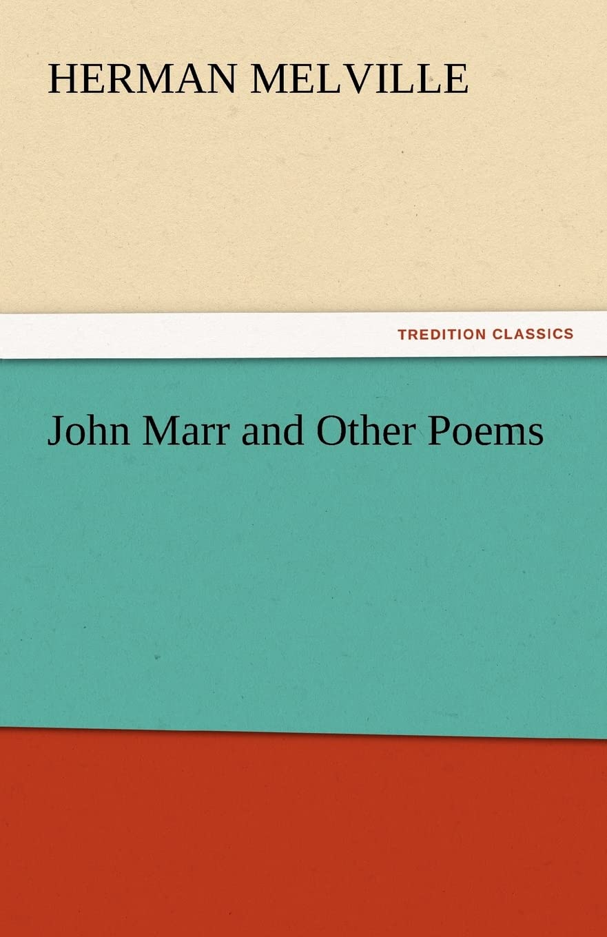 John Marr and Other Poems,Used