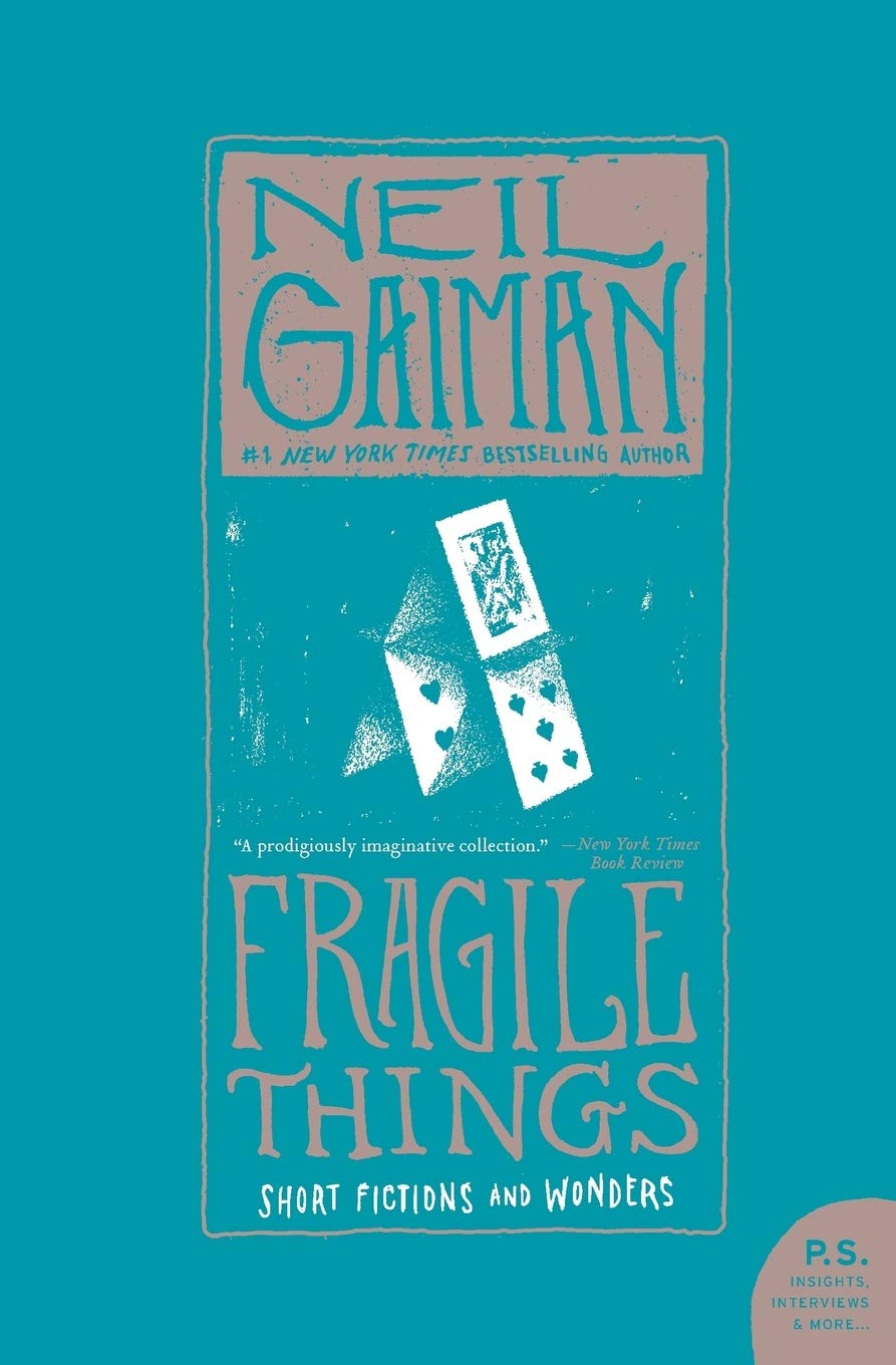 Fragile Things: Short Fictions And Wonders,New