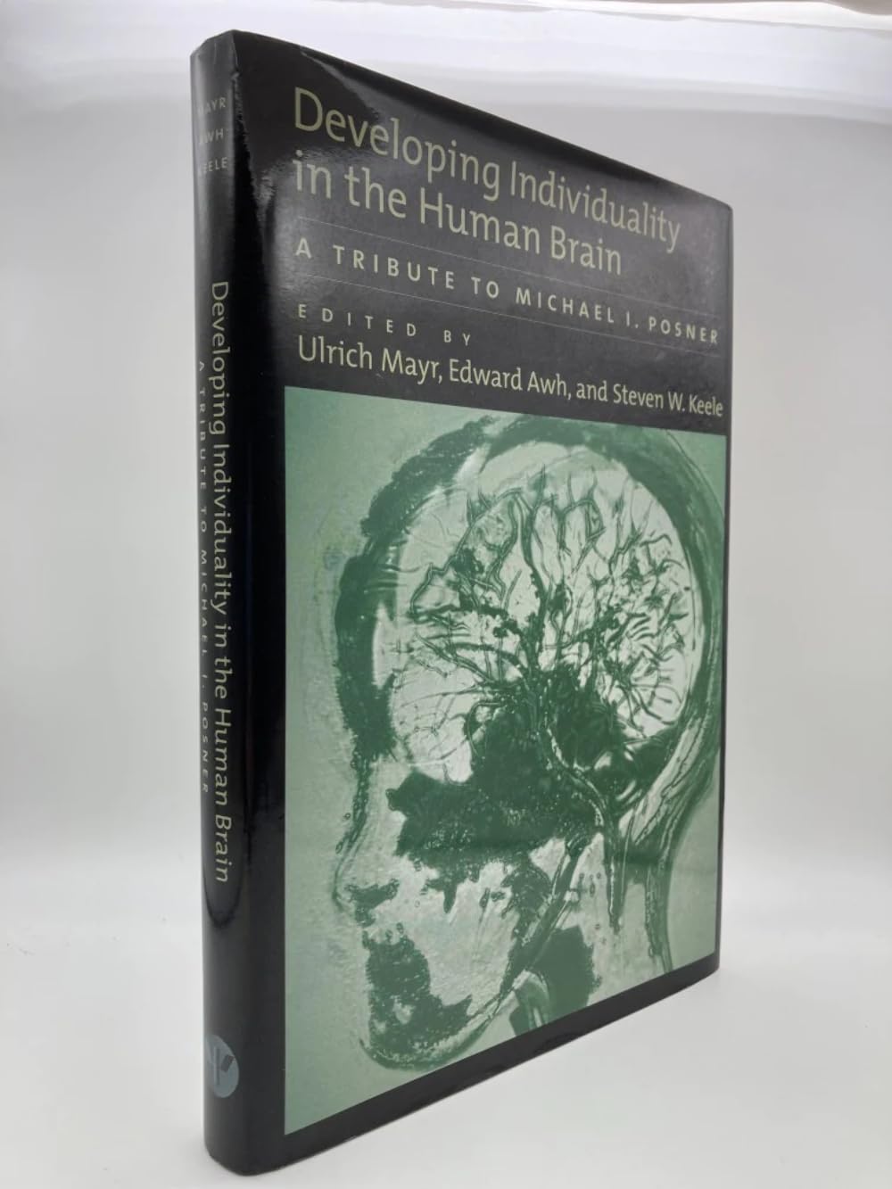 Developing Individually in the Human Brain: A Tribute to Michael I. Posner (Decade of Behavior),Used