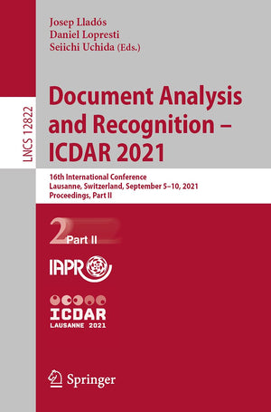 Document Analysis and Recognition  ICDAR 2021: 16th International Conference, Lausanne, Switzerland, September 510, 2021, Proc,Used